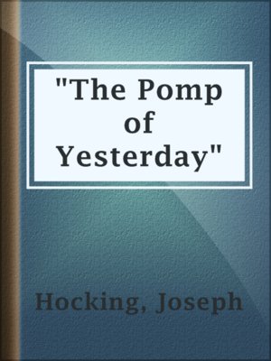 cover image of "The Pomp of Yesterday"